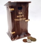 Pokladna kadibudka dřevěná tmavá s nápisem - Na nový telefón