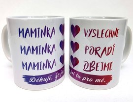 Porcelnov hrnek s celo obtiskem - Maminka vyslechne, porad, obejme