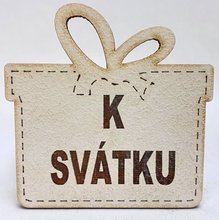 Drek velk devn 8cm s npisem - K svtku