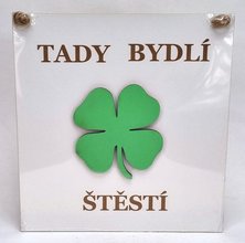 Devn deska 21x22cm bl s 3D tylstkem a npisem - Tady bydl tst
