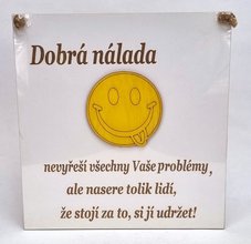 Devn deska 21x22cm bl s 3D smail - Dobr nlada nevye vechny Vae problmy