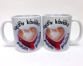 Porcelnov bl hrnek s celo obtiskem - Nejdv kvika, potom prcika, s obrzkem