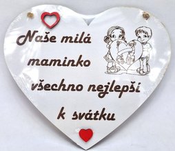 Devn srdko 12cm bl s npisem - Nae mil maminko vechno nejlep k svtku