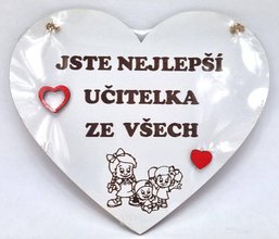 Devn srdko 12cm bl s npisem - Jste nejlep uitelka ze vech