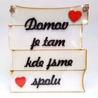 Devn deska 20x22cm bl s 3D npisem - Domov je tam kde jsme spolu