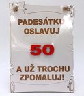 Dřevěný pergamen bílý 3D s nápisem - 50 - Padesátku oslavuj