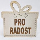 Drek velk devn 8cm s npisem - Pro radost