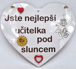 Devn srdko 12cm bl s npisem - Jste nejlep uitelka pod sluncem